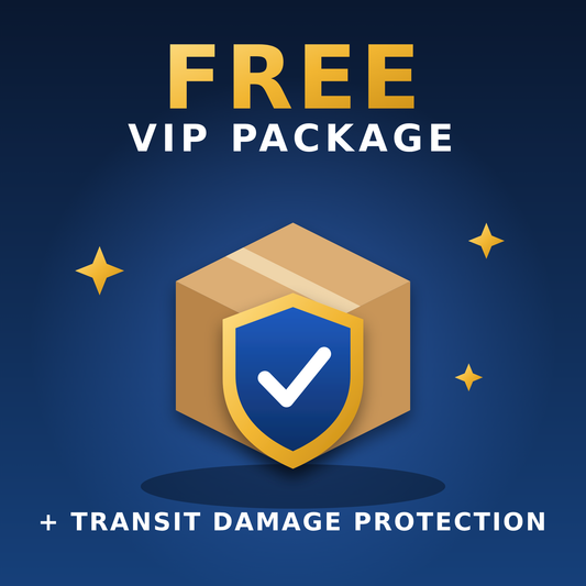 FREE VIP Package & Transit Damage Protection